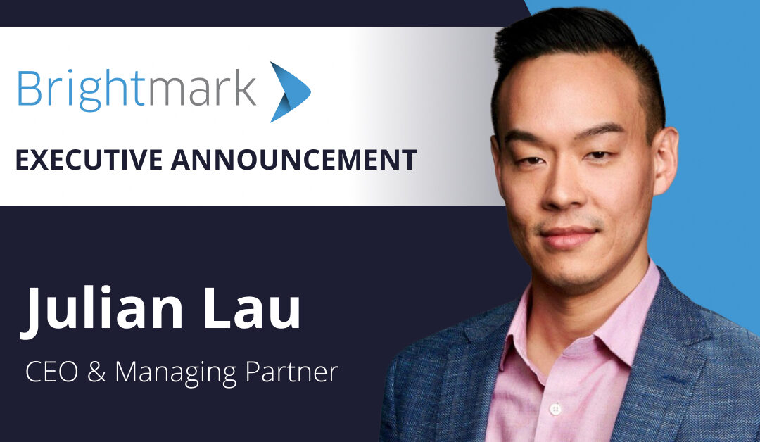 Julian Lau joins Brightmark as CEO and Managing Partner